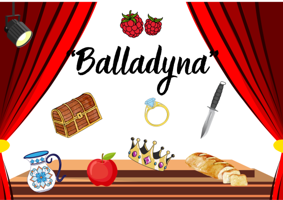 “Balladyna” - 1