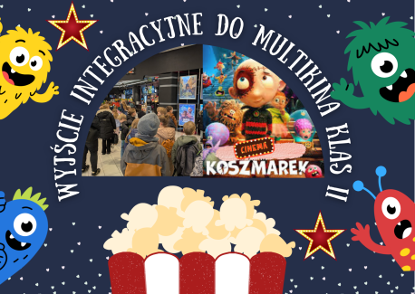 wyjście integracyjne do multikina klas II - 1