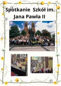 Kolaż zdjęć ze spotkania szkół im. Jana Pawła II