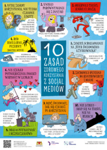 Infografika „10 zasad zdrowego korzystania z social mediów” z poradami dotyczącymi bezpiecznego i świadomego korzystania z mediów społecznościowych, m.in. ograniczania czasu online, dbania o prywatność, robienia przerw i unikania porównań z innymi.