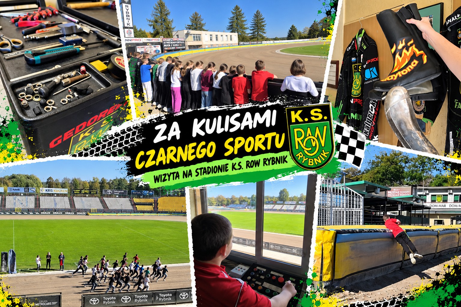 Kolaż z wizyty uczniów na stadionie żużlowym K.S. ROW Rybnik pod hasłem „Za kulisami czarnego sportu”. Zdjęcia przedstawiają tor i trybuny stadionu, warsztat z narzędziami, sprzęt żużlowy oraz uczniów poznających kulisy funkcjonowania obiektu i pracy osób związanych z żużlem.