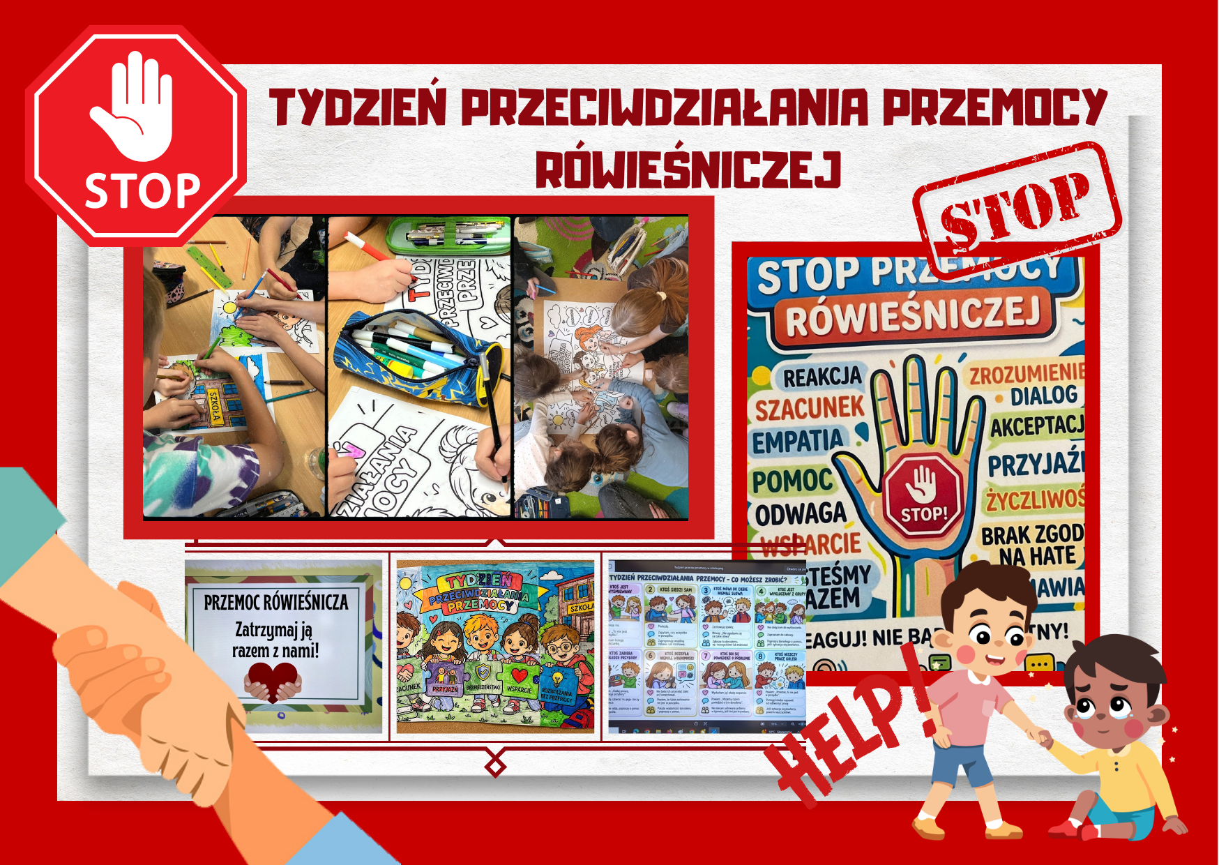 Kolaż przedstawiający działania uczniów klas 3a i 3b w ramach Tygodnia Przeciwdziałania Przemocy Rówieśniczej – prace plastyczne, materiały edukacyjne oraz hasła promujące szacunek, empatię i wzajemną pomoc.